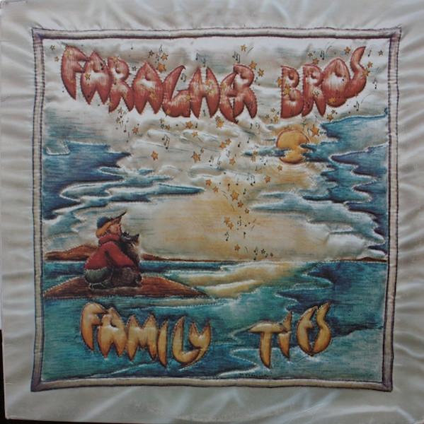 Faragher Bros — Family Ties