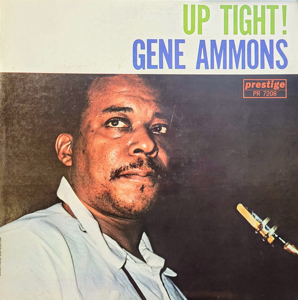 Gene Ammons — Up Tight!