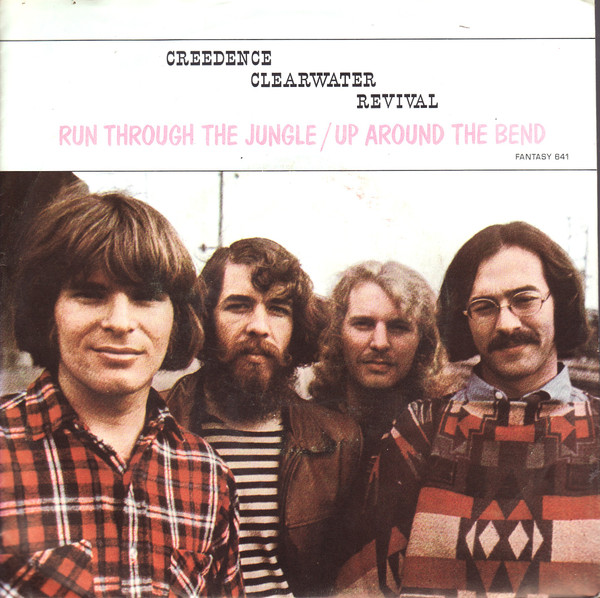 Creedence Clearwater Revival — Up Around The Bend / Run Through The Jungle