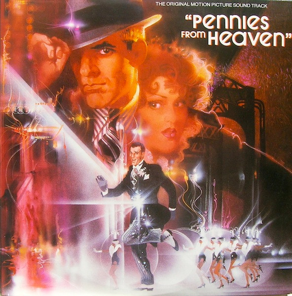 Various — Pennies From Heaven (The Original Motion Picture Sound Track)