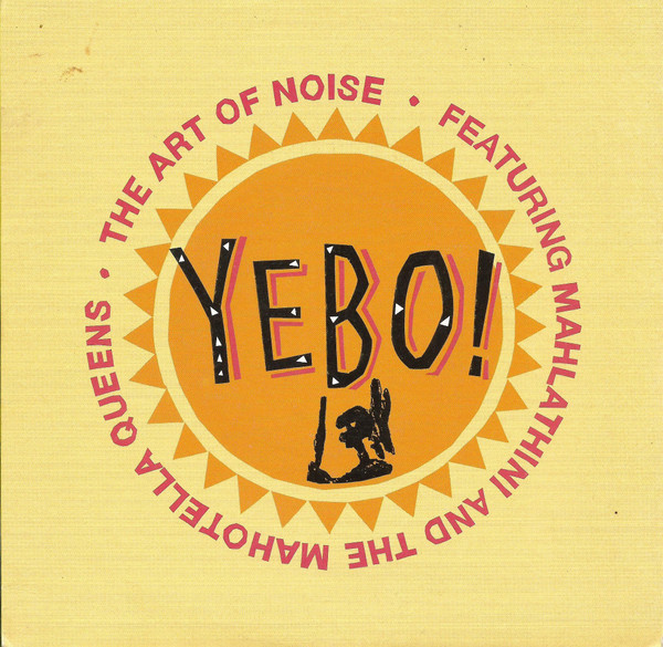 The Art Of Noise — Yebo