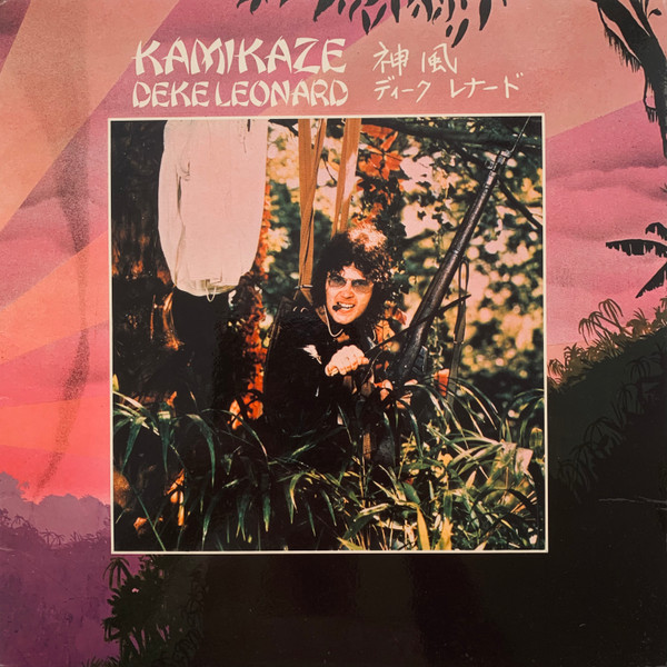 Deke Leonard — Kamikaze