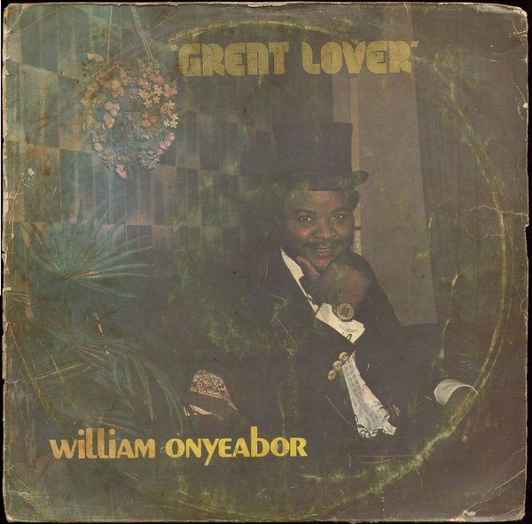 William Onyeabor — Great Lover