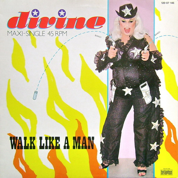 Divine — Walk Like A Man