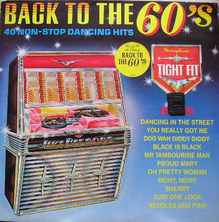 Tight Fit — Back To The 60's