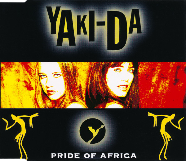 Yaki-Da — Pride Of Africa