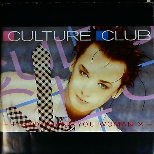 Culture Club — God Thank You Woman