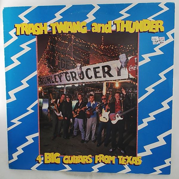 4 Big Guitars From Texas — Trash Twang And Thunder