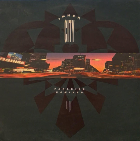 Inner City — Paradise Remixed