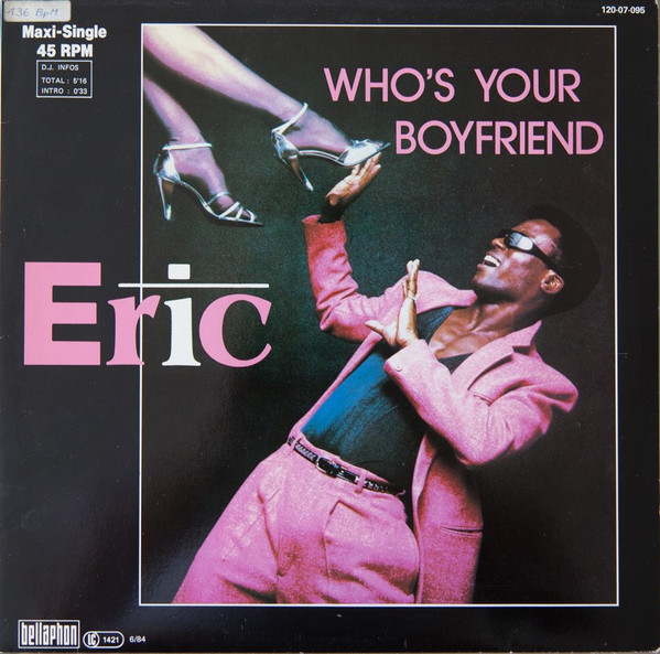Eric — Who's Your Boyfriend