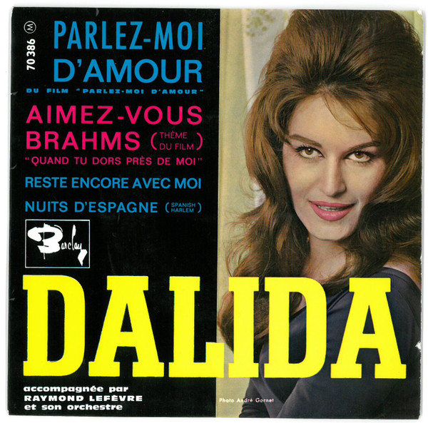 Dalida Accompagnée Par Raymond Lefèvre Et Son Orchestre* — Parlez-Moi D'amour