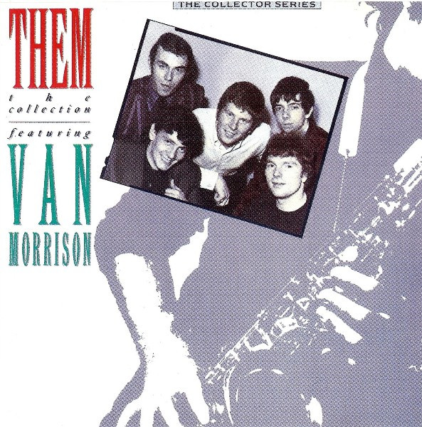 Them Featuring Van Morrison — The Collection
