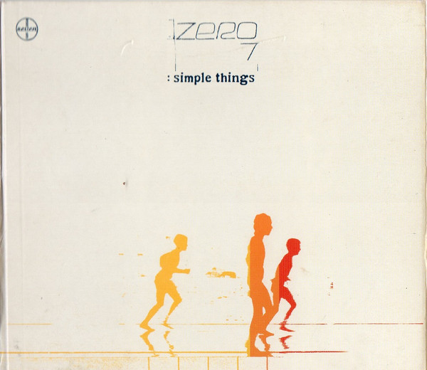 Zero 7 — Simple Things