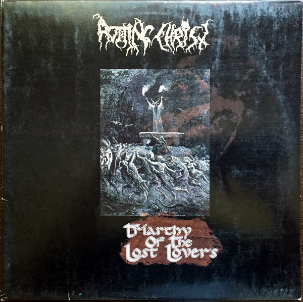 Rotting Christ — Triarchy Of The Lost Lovers