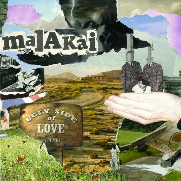 Malakai — Ugly Side Of Love