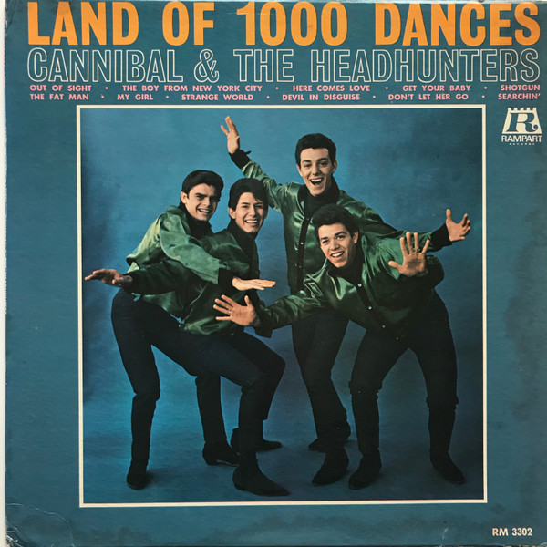 Cannibal & The Headhunters — Land Of 1000 Dances