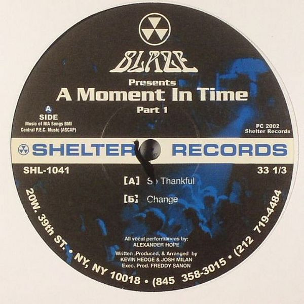 Blaze — A Moment In Time (Part 1)