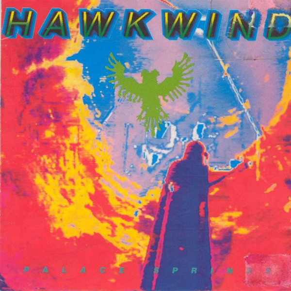 Hawkwind — Palace Springs