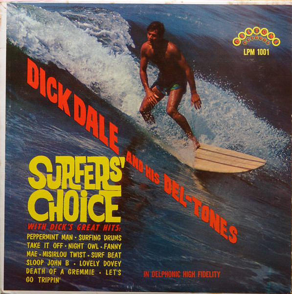 Dick Dale & His Del-Tones — Surfer's Choice