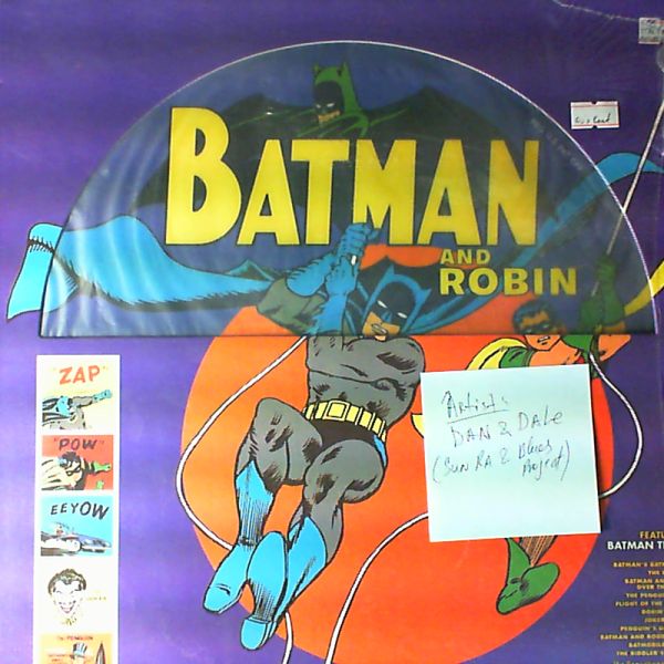 Dan & Dale (Sun Ra & Blues Project) — Batman and Robin