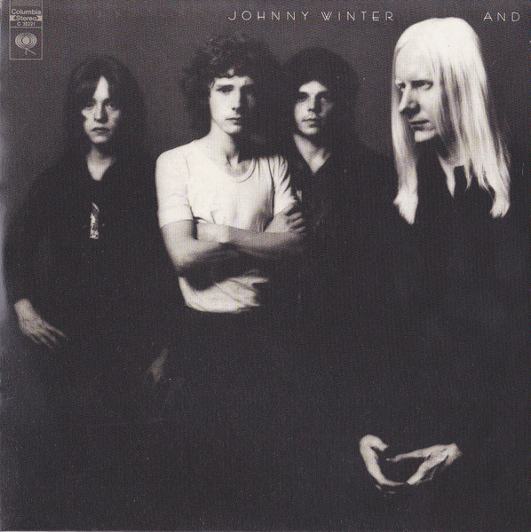 Johnny Winter And — Johnny Winter And
