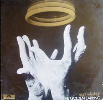 Golden Earring — Eight Miles High