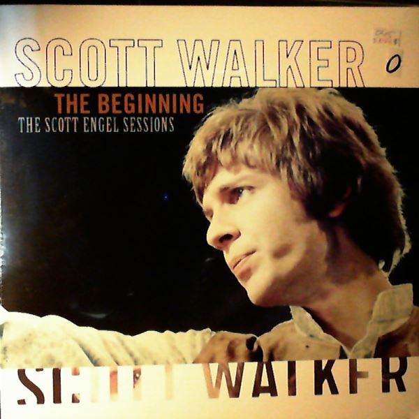 Engel Scott (scott walker) — Beginning / The Scott Engel Sessions
