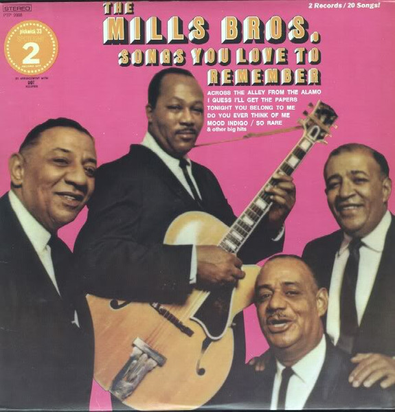 Mills Brothers — Songs You Love To Remember