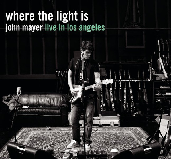 John Mayer — Where The Light Is (John Mayer Live In Los Angeles)