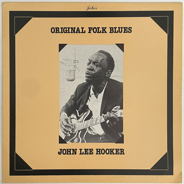 John Lee Hooker — Vol. 1 - Hobo Blues