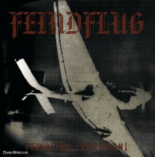 Feindflug — Feindflug (3. Version)