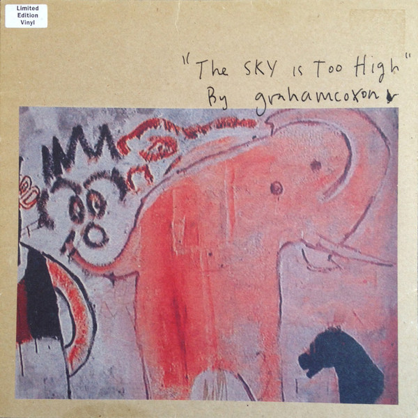 Graham Coxon — The Sky Is Too High
