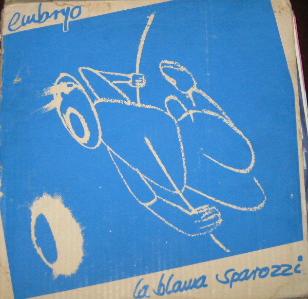 Embryo — La Blama Sparozzi - Zwischenzonen