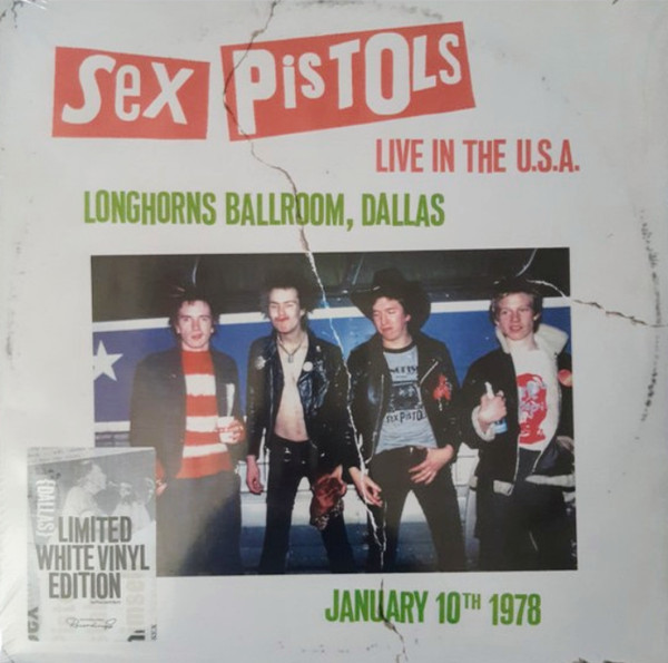 SEX PISTOLS — Live In The U.S.A. 1978