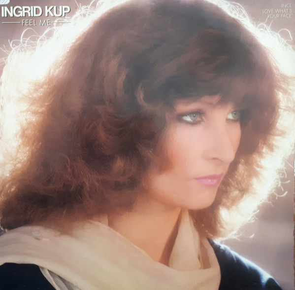 Ingrid Kup — Feel Me