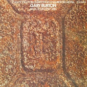 GARY BURTON — Seven Songs For Quartet And Chamber Orchestra