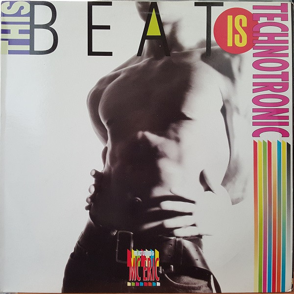 Technotronic Feat. MC Eric — This Beat Is Technotronic