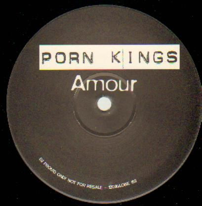 Porn Kings — Amour (C'mon)