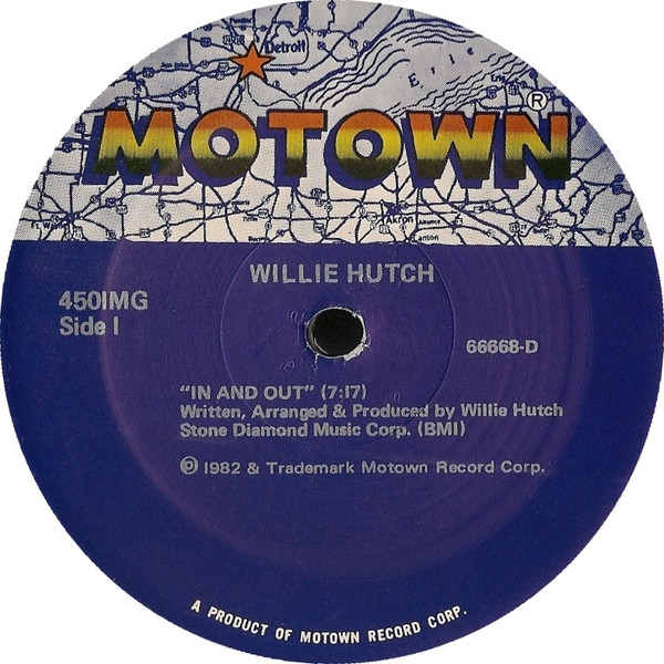 Willie Hutch — In And Out / Brother's Gonna Work It Out