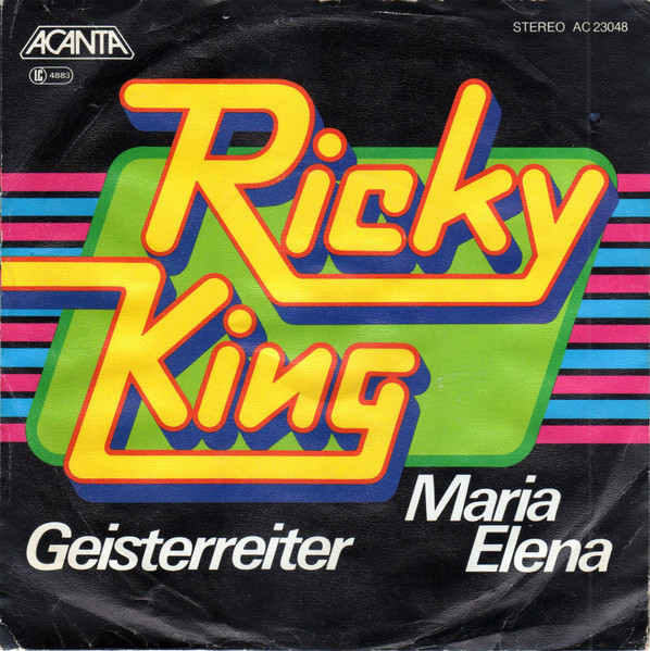 Ricky King — Maria Elena / Geisterreiter