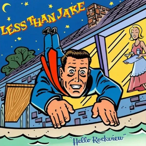 Less Than Jake — Hello Rockview