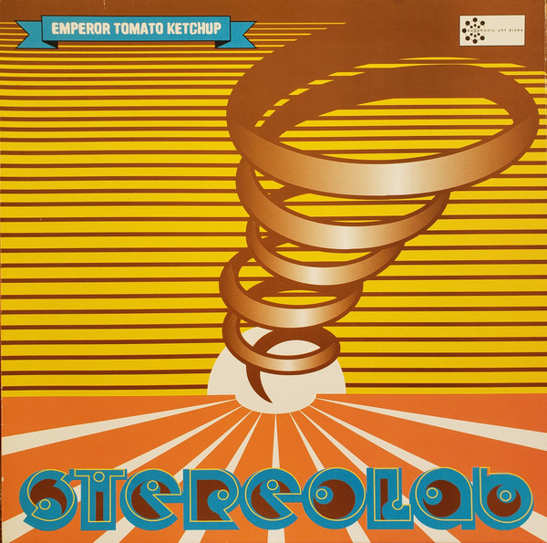 Stereolab — Emperor Tomato Ketchup