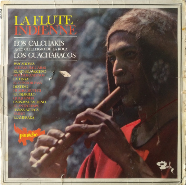 Los Calchakis — La Flute Indienne