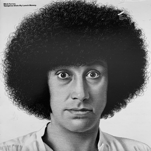 Mick Farren — Vampires Stole My Lunch Money