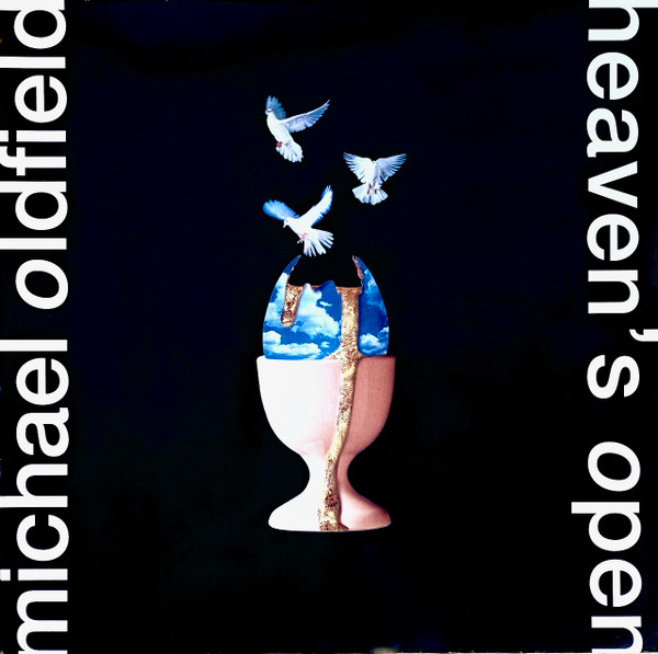 Oldfield Mike — Heaven's Open