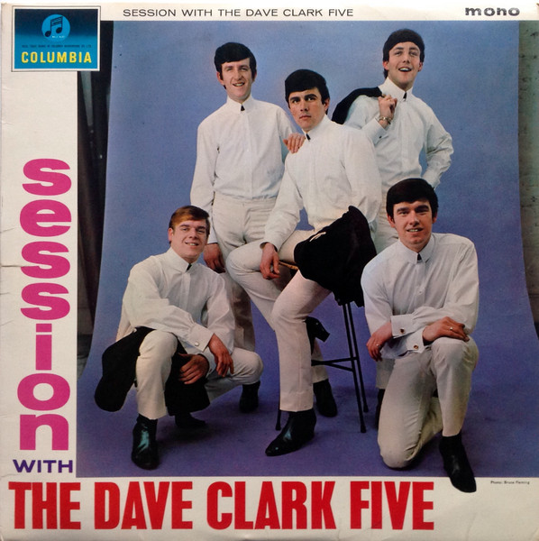 The Dave Clark Five — Session With The Dave Clark Five