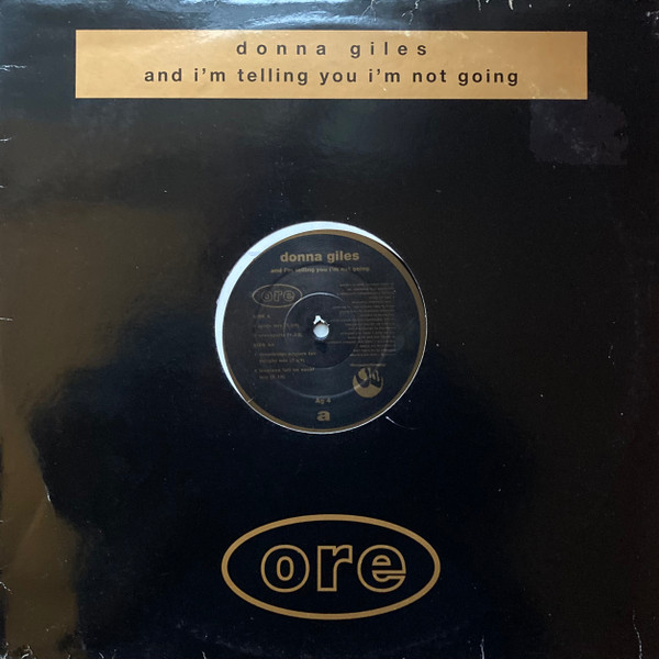 Donna Giles — And I'm Telling You I'm Not Going
