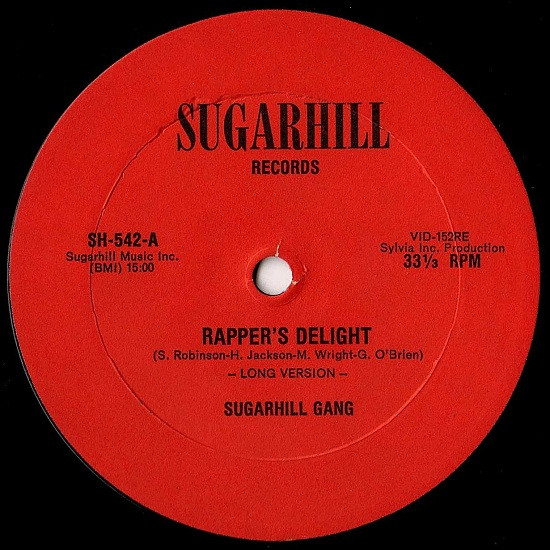 Sugarhill Gang — Rapper's Delight