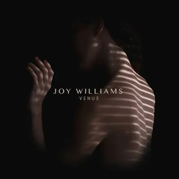 Joy Williams — Venus