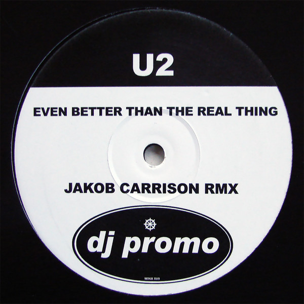 U2 — Even Better Than The Real Thing